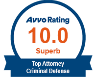 Avvo Rating – Top Rated Criminal Defense Attorney